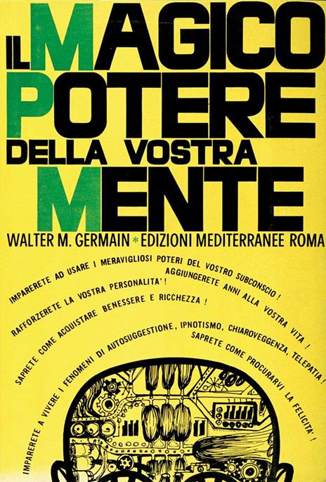 Il magico potere della vostra mente - Walter M. Germain - copertina