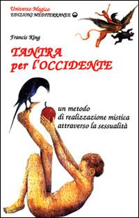 Tantra per l'Occidente - Francis King - copertina