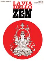 Lo zen, l'arco, la freccia. Vita e insegnamenti di Awa Kenzo - John Stevens  - Libro - Edizioni Mediterranee - Saperi d'oriente