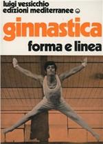 Ginnastica. Forma e linea