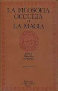 Image of La filosofia occulta o La magia. Vol. 2: magia celeste, la magia cerimoniale, La.