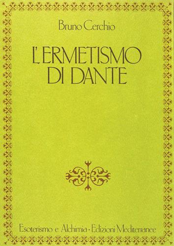 L'ermetismo di Dante - Bruno Cerchio - copertina