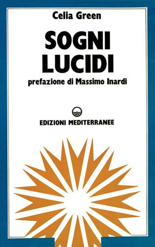 Sogni lucidi - Celia Green - copertina