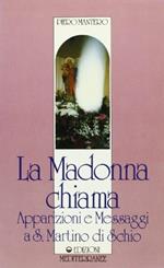 La madonna chiama