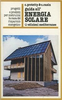 Guida all'energia solare - Cesare Protetty - copertina
