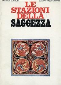 Le stazioni della saggezza - Frithjof Schuon - copertina