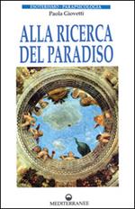 Alla ricerca del paradiso