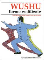 Wushu. Forme codificate