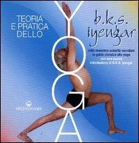 Teoria e pratica dello yoga - B. K. S. Iyengar - 2
