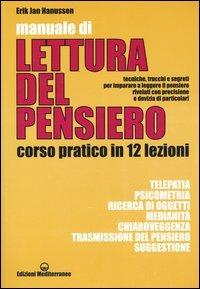 Manuale di lettura del pensiero. Corso pratico in 12 lezioni - Erik Jan Hanussen - copertina