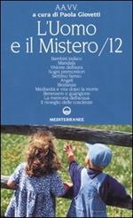 L' uomo e il mistero. Vol. 12