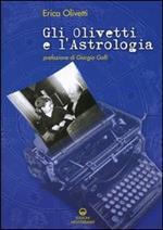 Gli Olivetti e l'astrologia