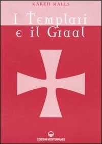 Image of I Templari e il Graal