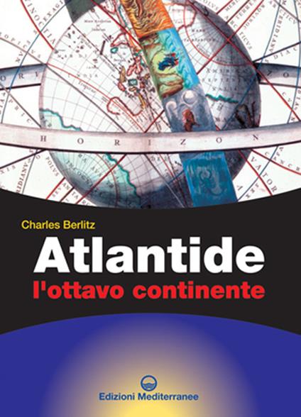 Atlantide. L'ottavo continente - Charles Berlitz - copertina