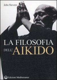 La filosofia dell'Aikido - John Stevens - copertina