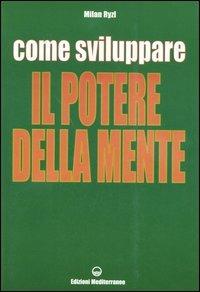 Come sviluppare il potere della mente - Milan Ryzl - copertina