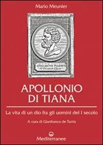 Apollonio di Tiana. La vita di un dio fra gli uomini del I secolo