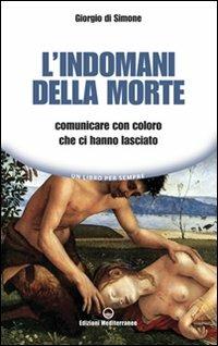 L' indomani della morte. Comunicare con coloro che ci hanno lasciato - Giorgio Di Simone - copertina