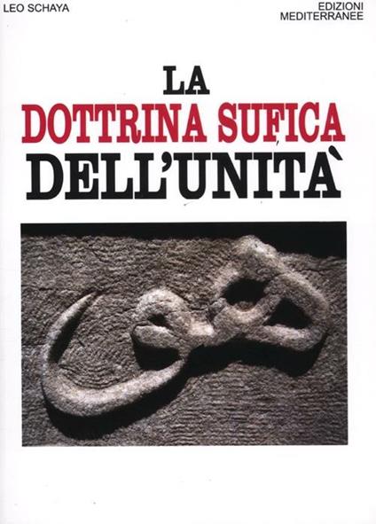 La dottrina sufica dell'unità - Leo Schaya - copertina