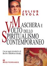 Maschera e volto dello spiritualismo contemporaneo