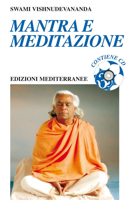 Mantra e meditazione - Swami Vishnudevananda,P. Quirico - ebook