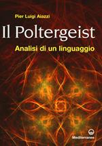 Il poltergeist. Analisi di un linguaggio