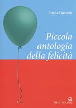 Piccola antologia della felicità