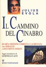 Il cammino del cinabro. Ediz. ampliata