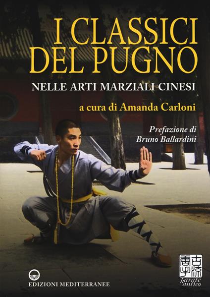 I classici del pugno nelle arti marziali cinesi - copertina