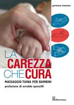 La carezza che cura. Massaggio Tuina per bambini