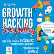 Growth Hacking Storytelling