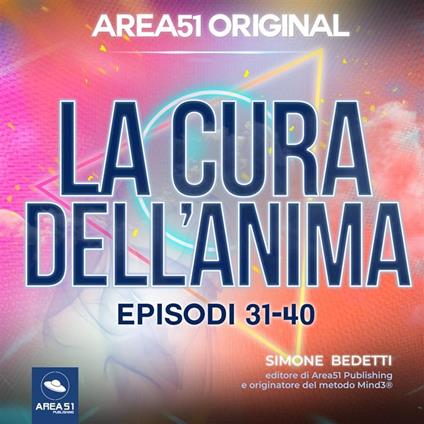 Area51 Original. La cura dell’anima VOLUME 4