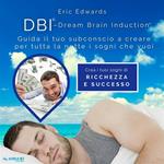 DBI®. Ricchezza e successo