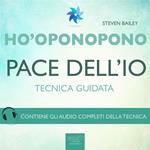 Ho'oponopono. Pace dell'io