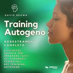 Training Autogeno. Addestramento completo