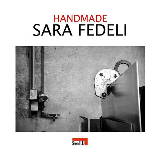 Sara Fedeli. Handmade. Ediz. illustrata - Domenico Cornacchione - ebook