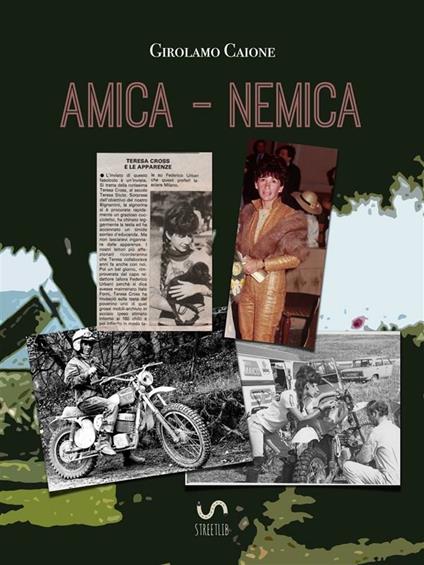 Amica - nemica - Girolamo Caione - ebook