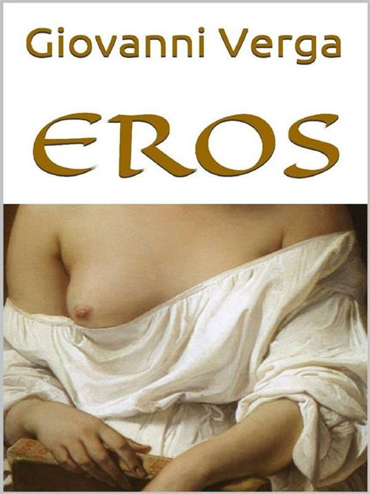 Eros - Giovanni Verga - ebook