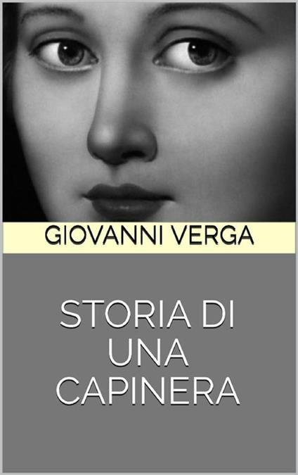 Storia di una capinera - Giovanni Verga - ebook