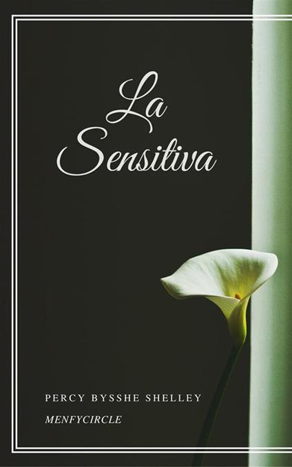 La sensitiva - Percy Bysshe Shelley - ebook