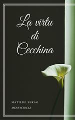 La virtù di Checchina