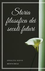 Storia filosofica dei secoli futuri