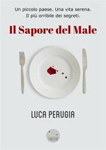 Il sapore del male