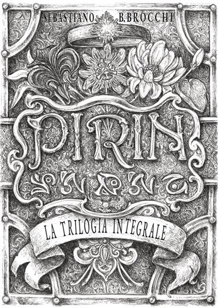 Pirin. La trilogia integrale - Sebastiano B. Brocchi - ebook