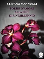 Poesie d'amore alla fine di un millennio