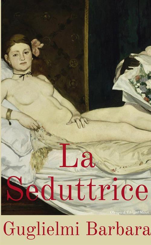 La seduttrice - Barbara Guglielmi - copertina