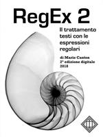 RegEx 2. Il trattamento testi con le espressioni digitali