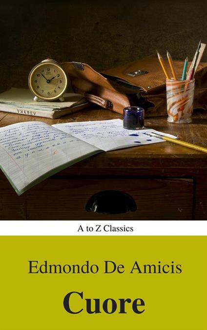 Cuore - Edmondo De Amicis - ebook