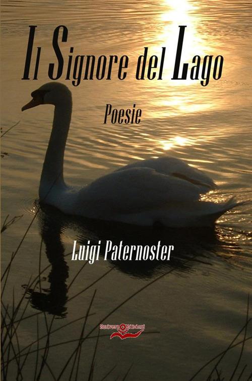 Il signore del lago - Luigi Paternoster - copertina