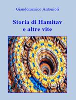 Storia di Hamitav e altre vite